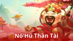 nổ hũ thần tài Gk8